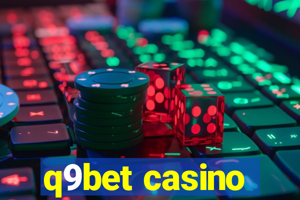 q9bet casino